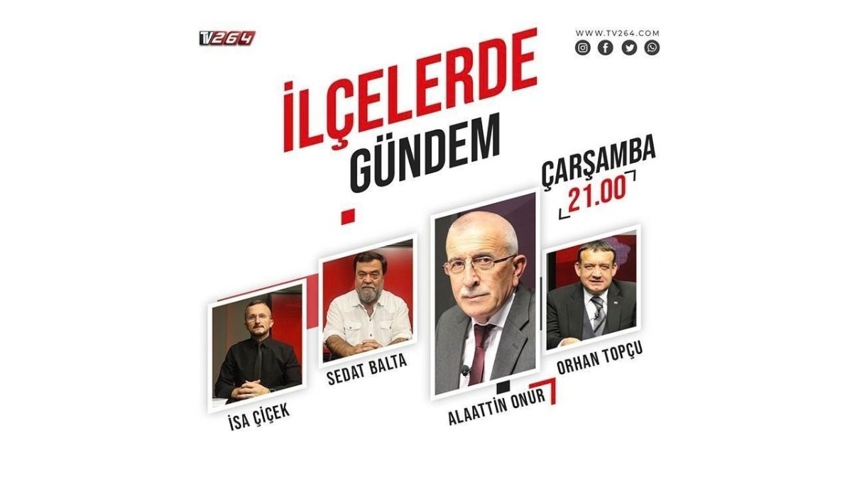 İlçelerde Gündem Bu Akşam TV264’te! Kaynarca ve İlçelerin Nabzı Tutulacak
