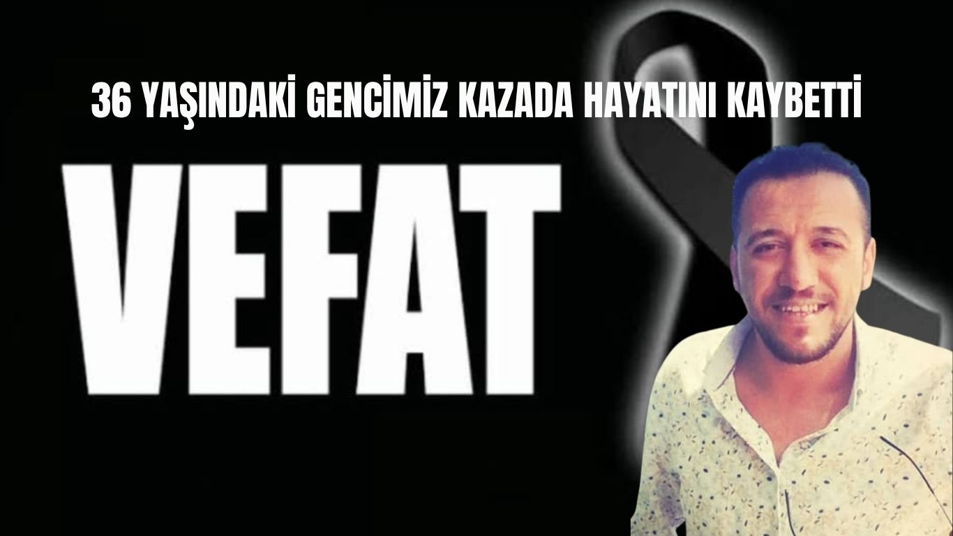 Acı Kaza: Kaynarcalı Genç Baba Okan Deniz Hayatını Kaybetti