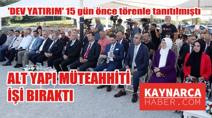 Kaynarca altyapı müteahhiti işi yarıda bıraktı !