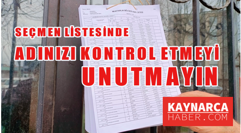 Kaynarca’da seçmen listeleri askıya çıktı