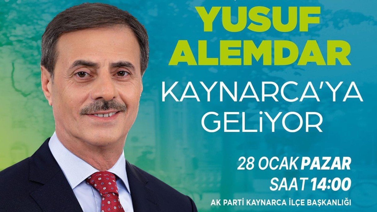 AK Parti Büyükşehir Belediye Başkan Adayı Yusuf Alemdar Kaynarca'ya geliyor